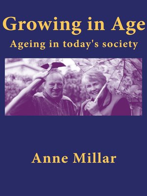cover image of Growing in Age